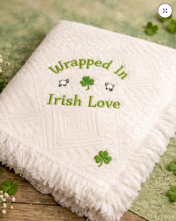 Embroidered Wrapped In Irish Love