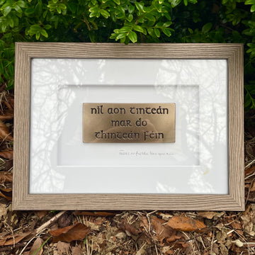 Wild Goose Níl aon tinteán mar do thinteán féin (There's no Fireside like your own) Framed Wall Plaque